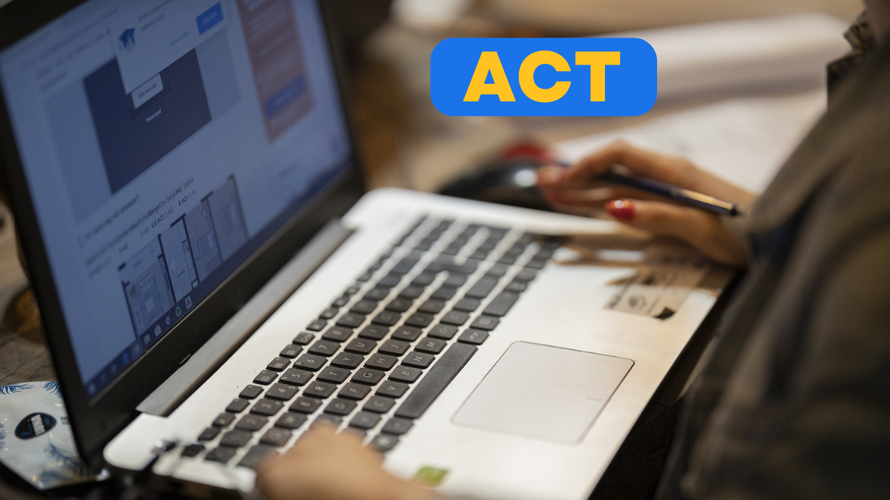 ACT